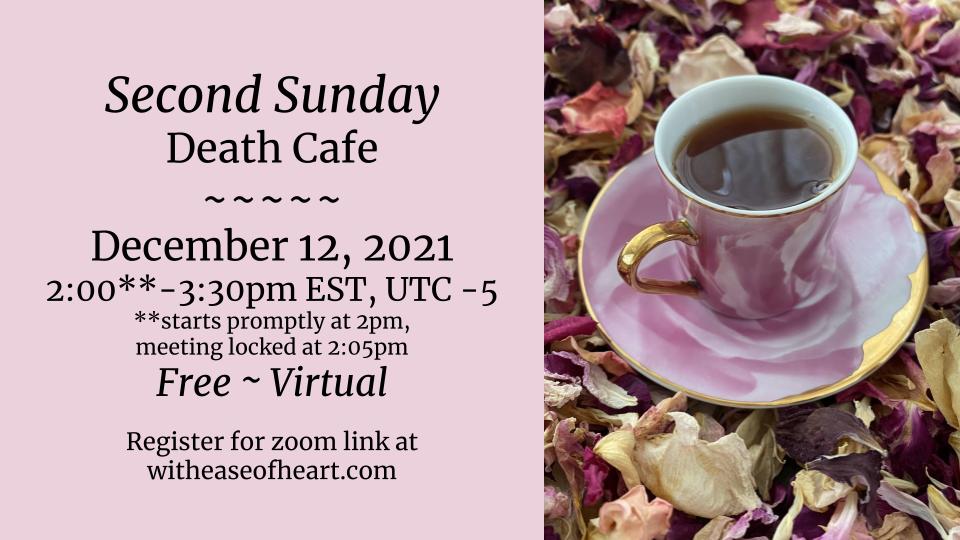 2nd Sunday Virtual  Death Cafe