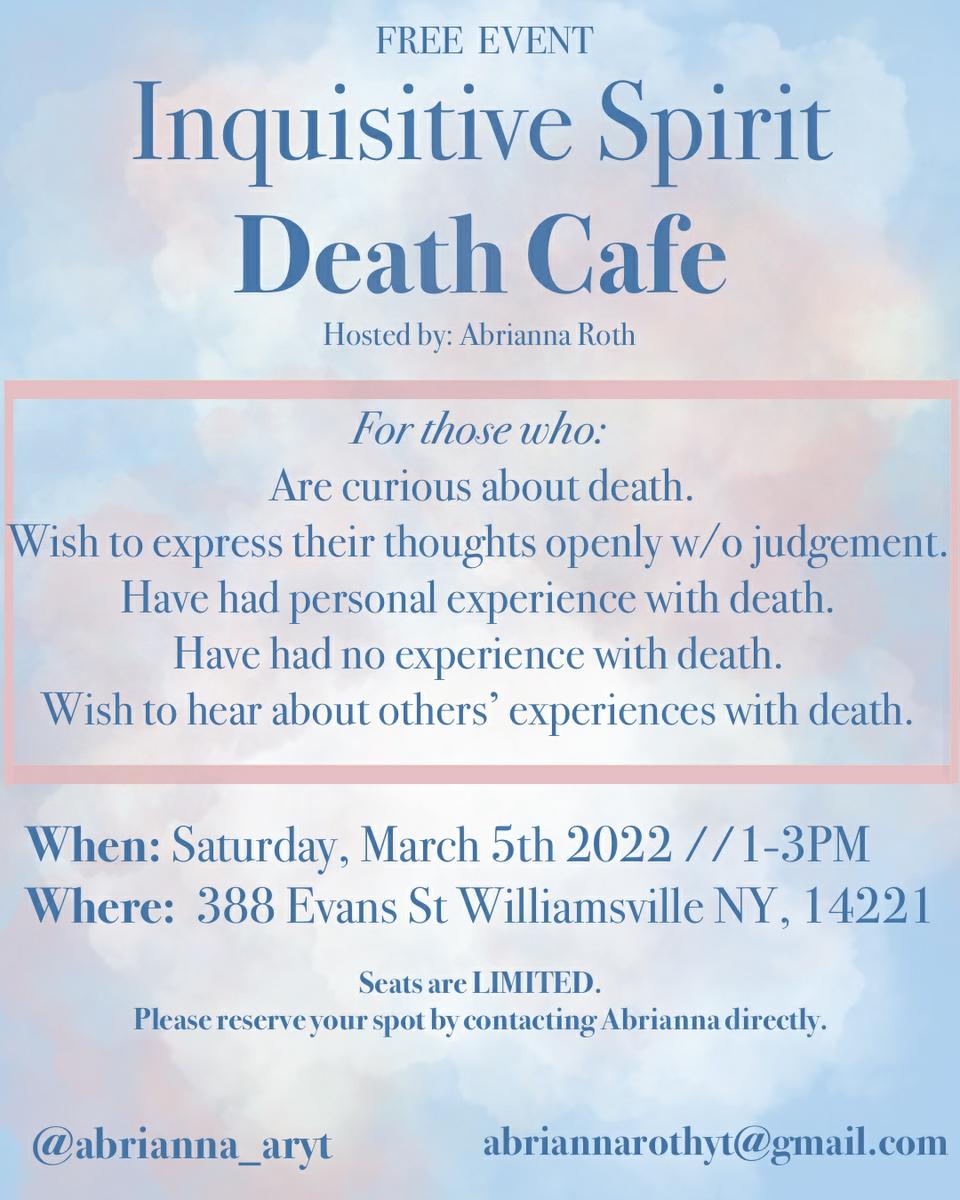 Inquisitive Spirit Death Cafe