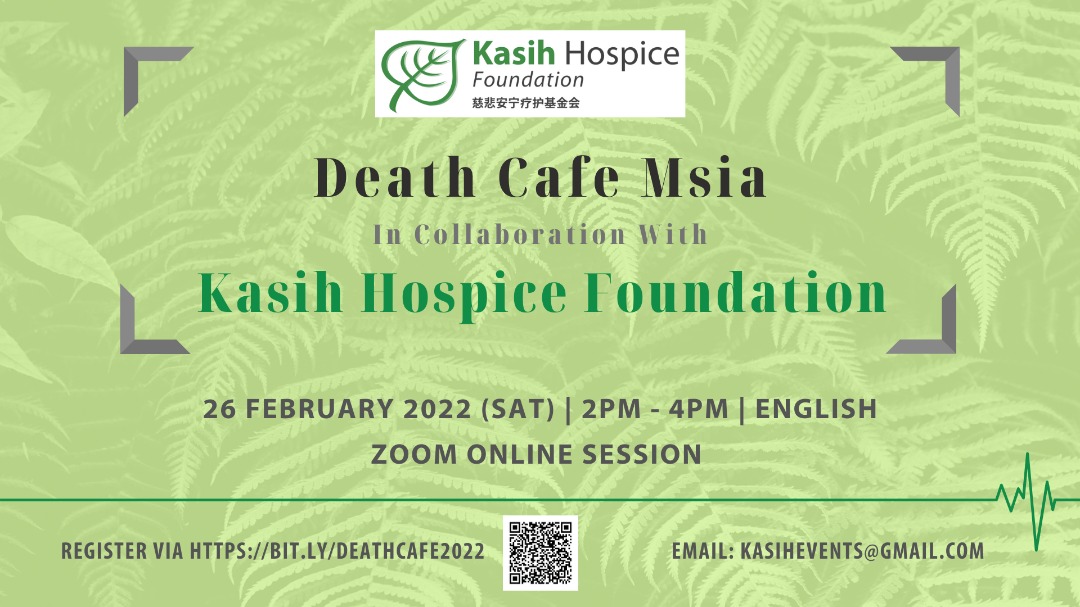 Online Death Cafe Msia x Kasih Hospice Foundation