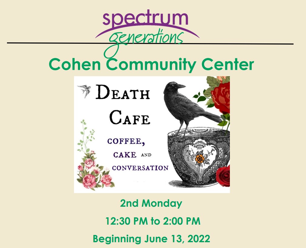 Hallowell ME Death Cafe at Spectrum Generations