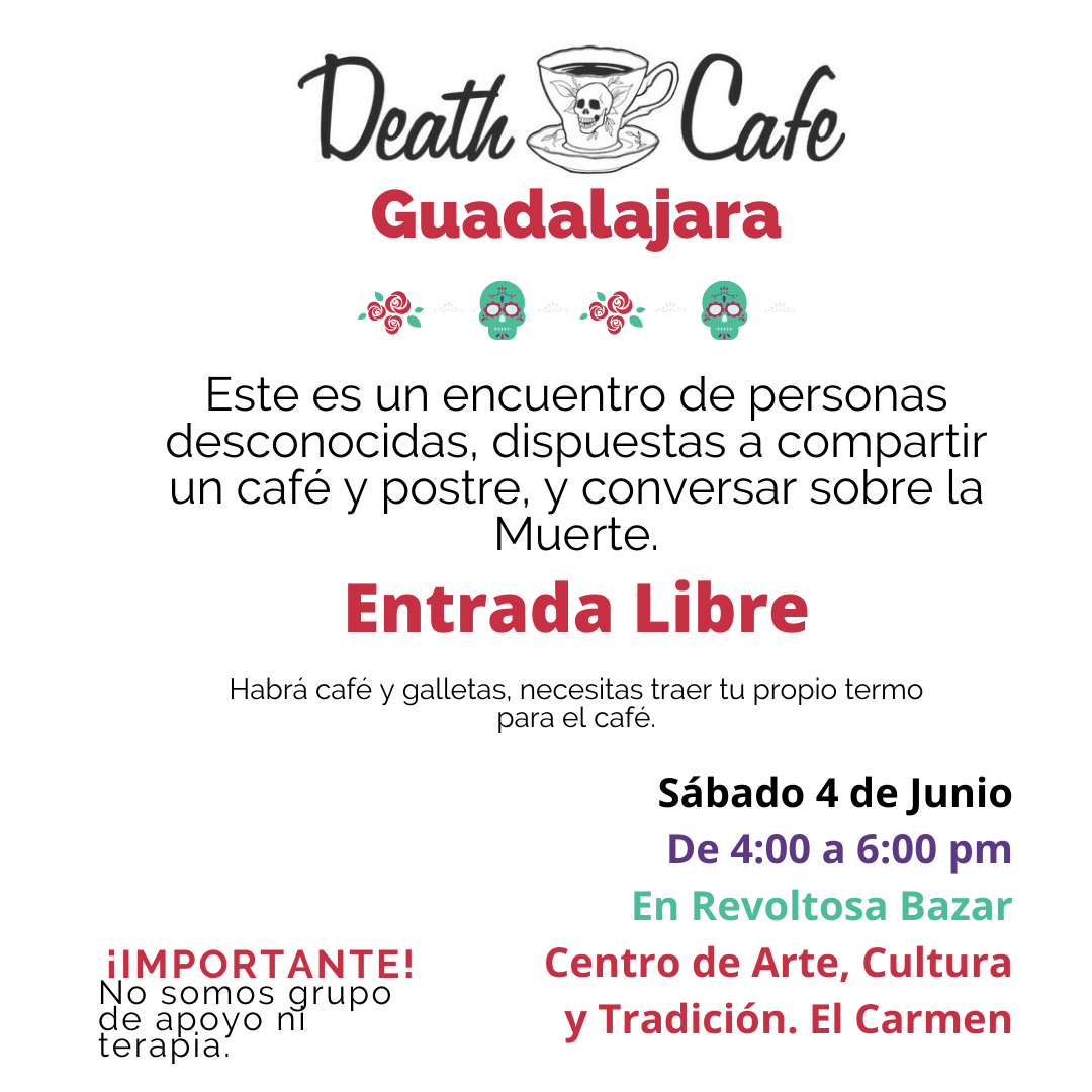 Death Cafe Guadalajara en Revoltosa Bazar