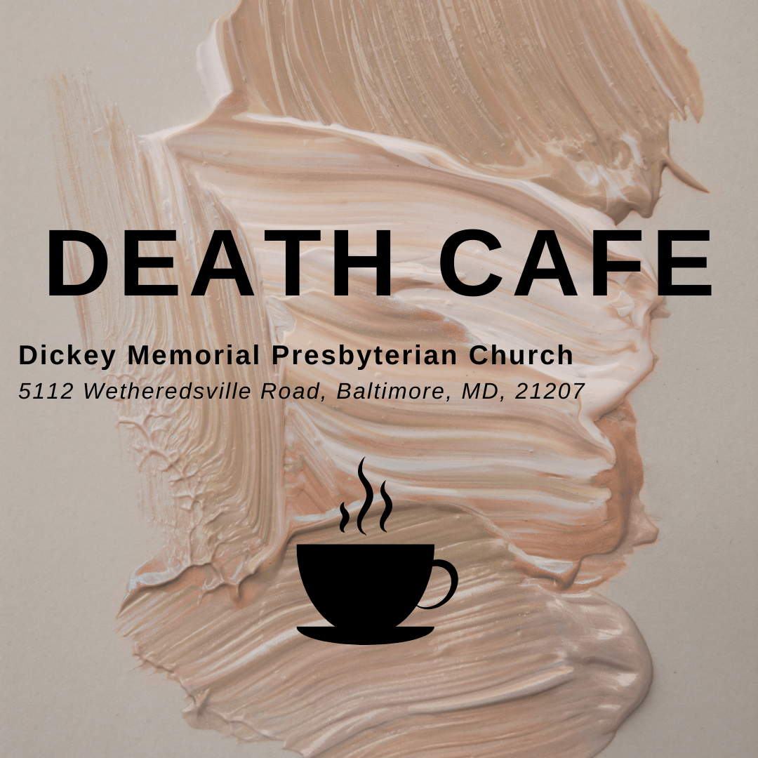 West Baltimore Death Cafe 