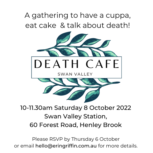 Swan Valley Death Cafe