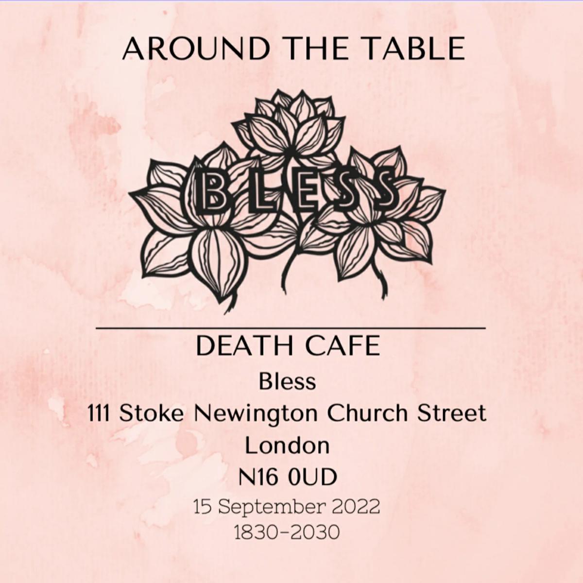 Bless Death Cafe Stoke Newington