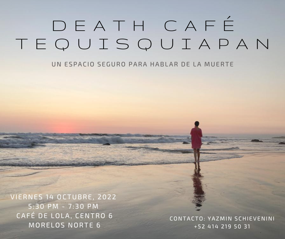 Death Cafe Tequisquiapan