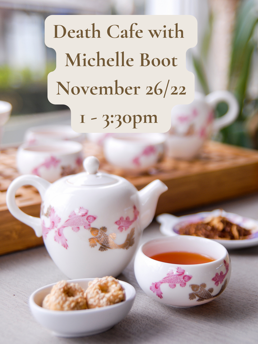 WEST KELOWNA Death Cafe with Michelle Boot 