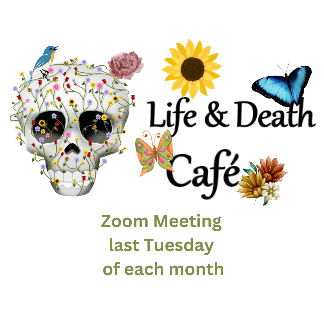 Life & Death Cafe - Online EST