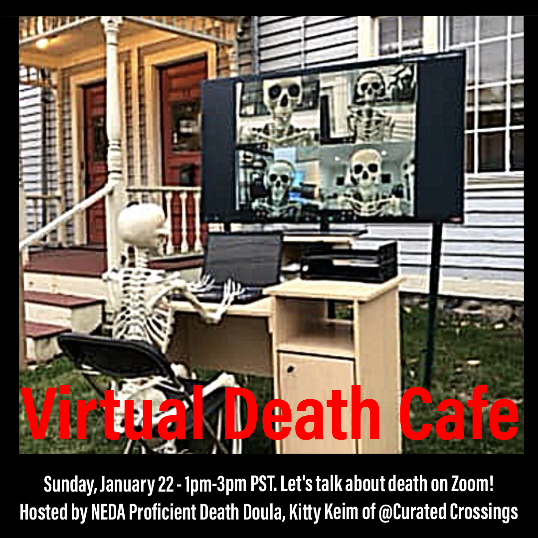 Online Death Cafe - PST Northern California 