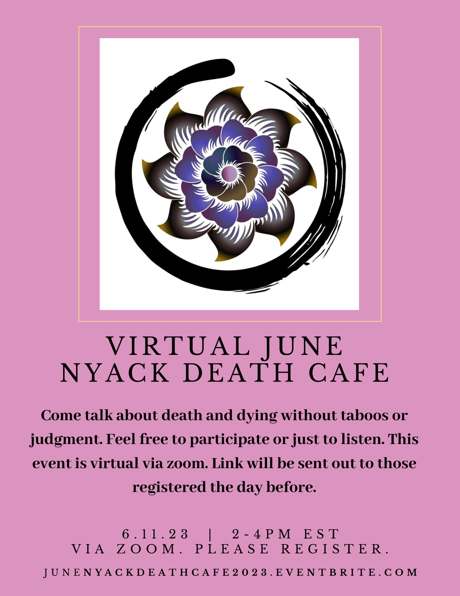 Virtual Nyack Death Cafe June 2023 EDT