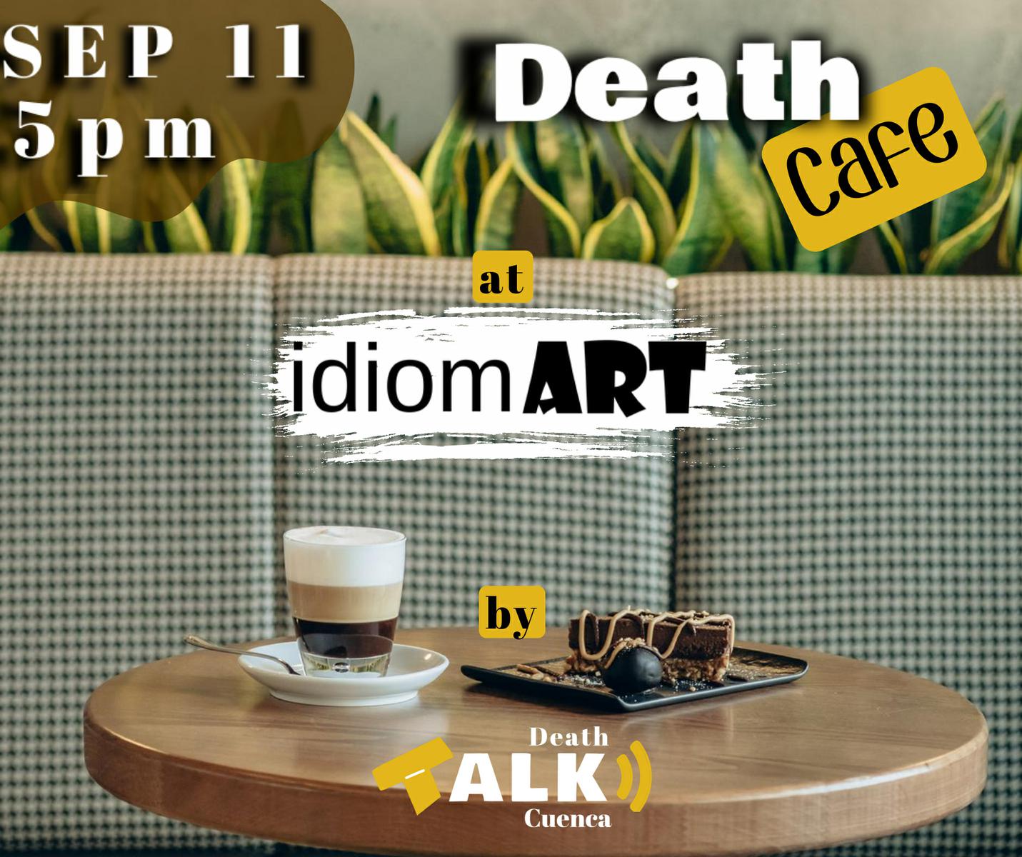 Death Cafe by Death Talk Cuenca