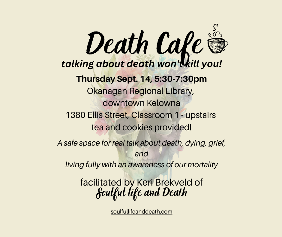 Death Cafe , Kelowna BC