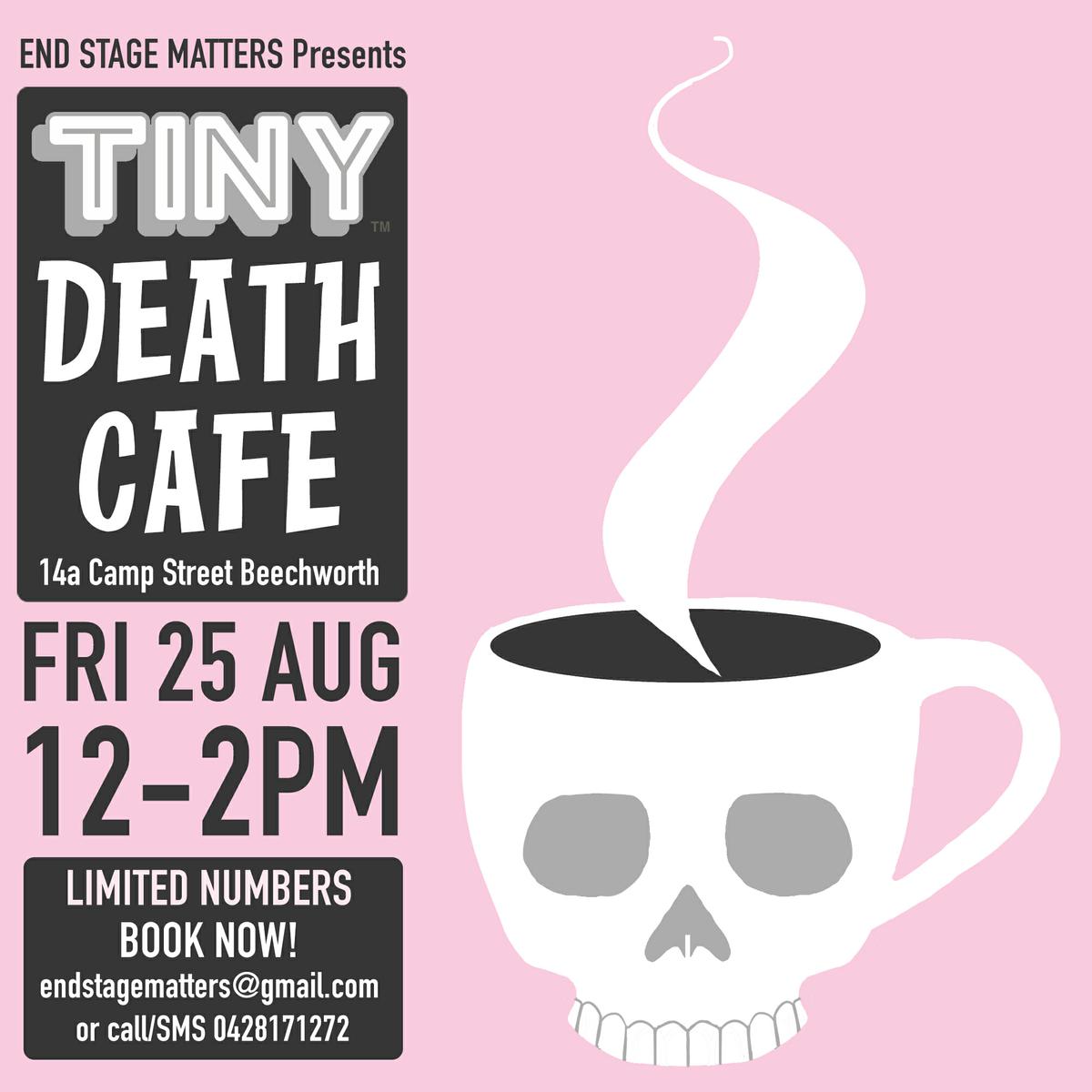 Tiny Death Cafe Beechworth VIC