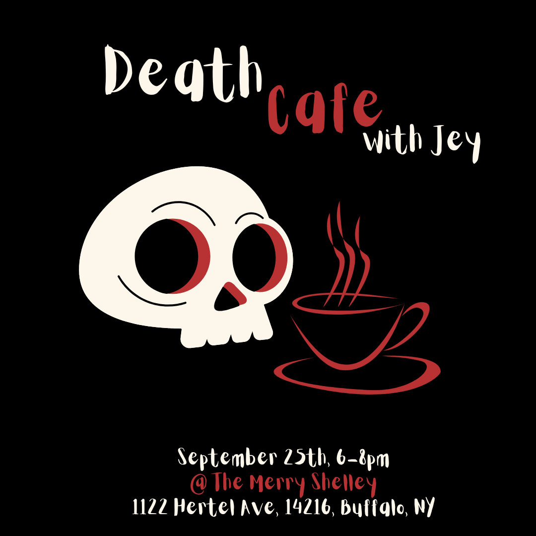 In person Death Cafe Buffalo, NY
