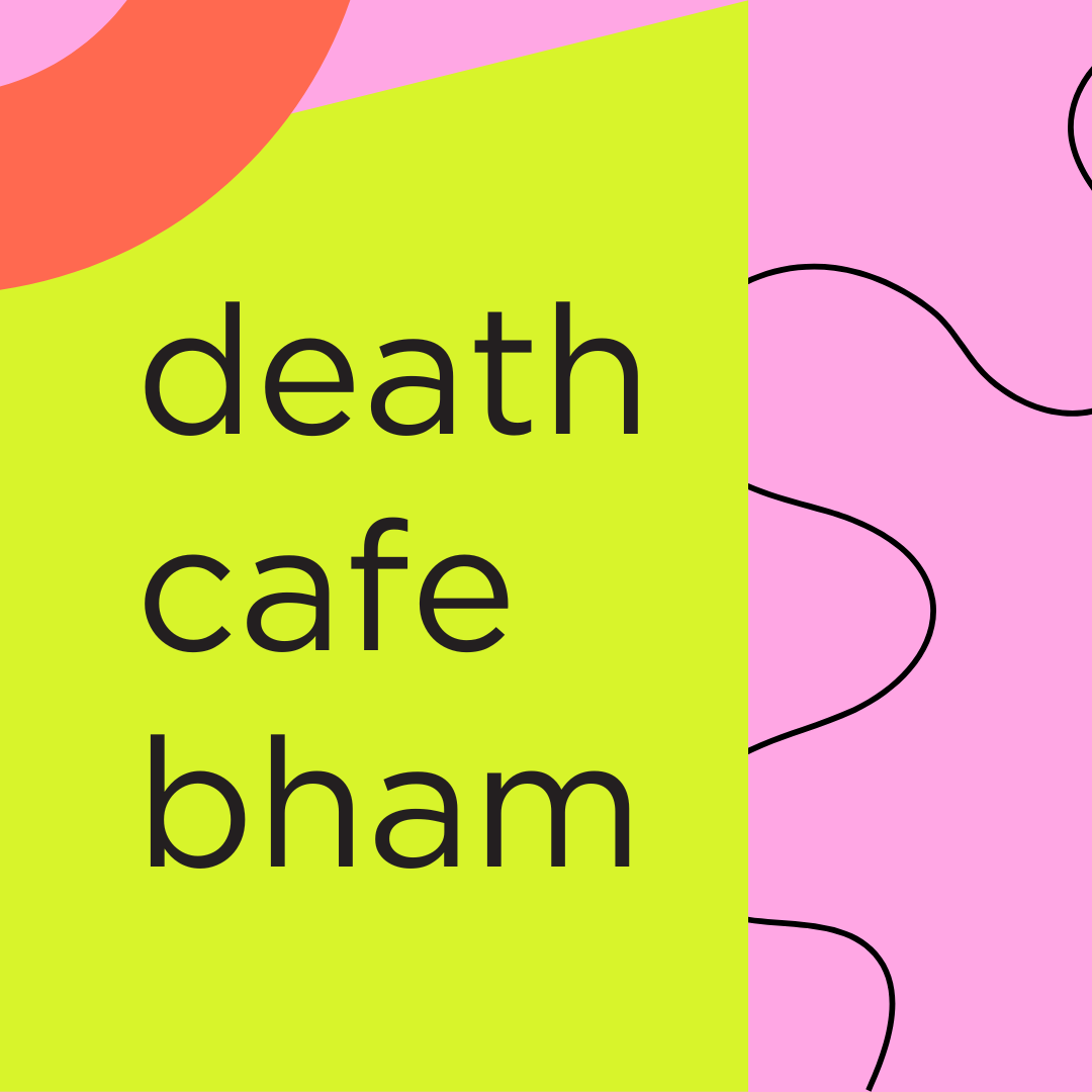 September Death Cafe Birmingham UK