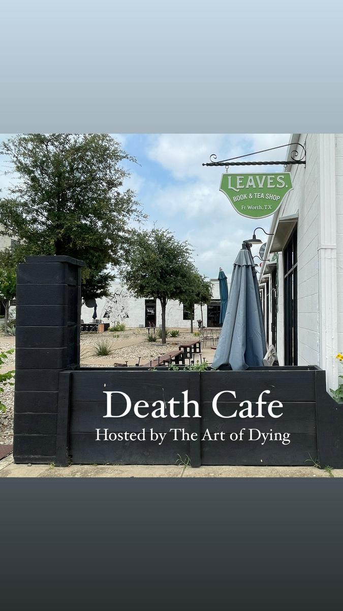 Fort Worth Death Cafe