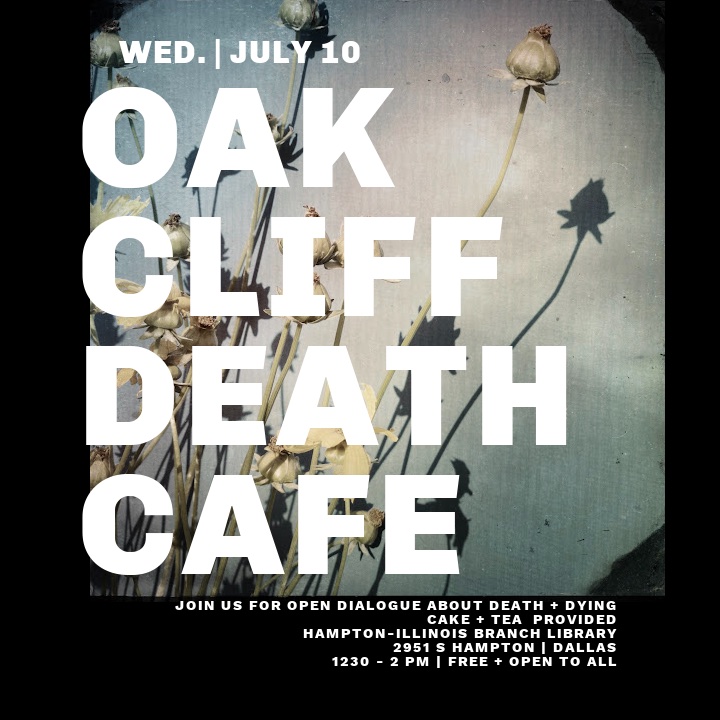 Oak Cliff Death Cafe