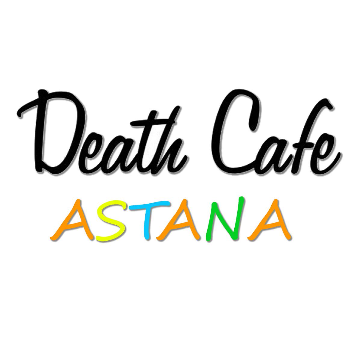 Death Cafe Astana