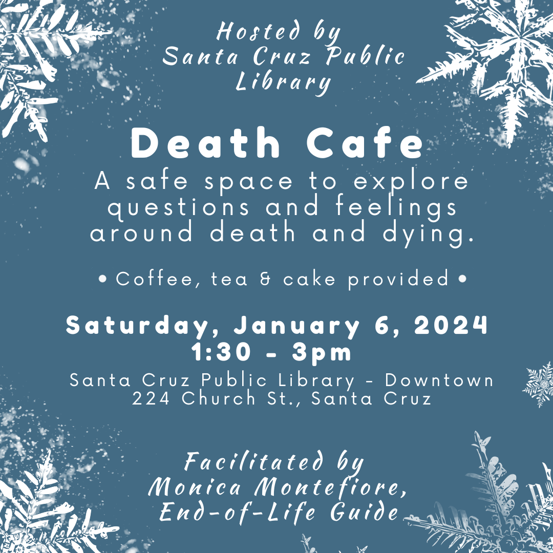 Santa Cruz Death Cafe