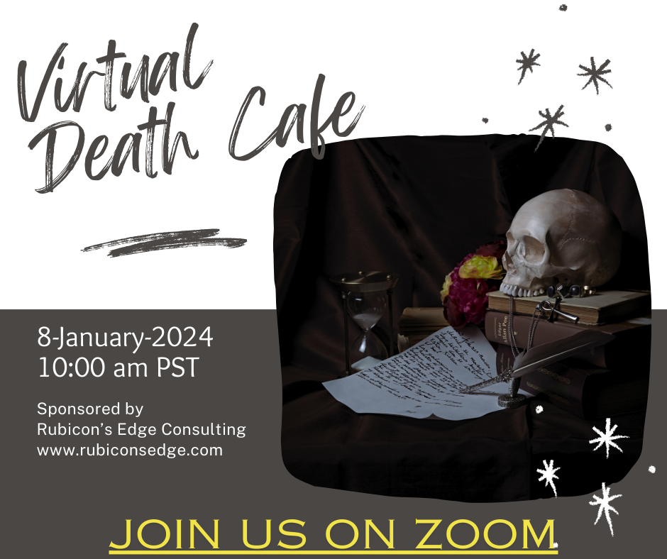 Virtual Death Cafe (PST)