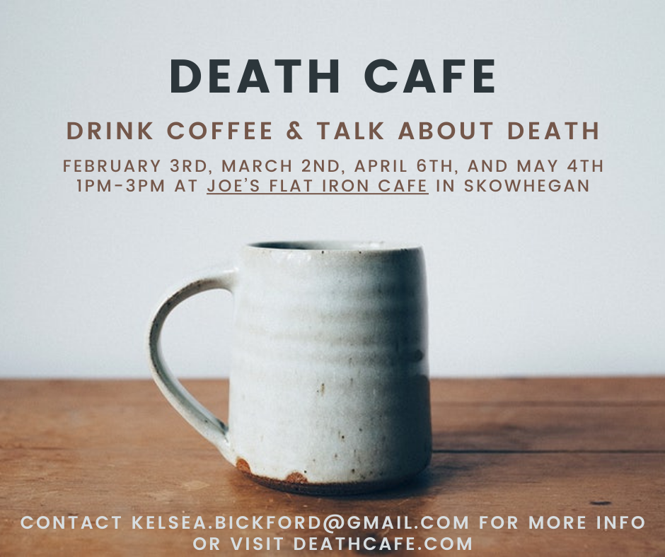 Skowhegan, ME Death Cafe