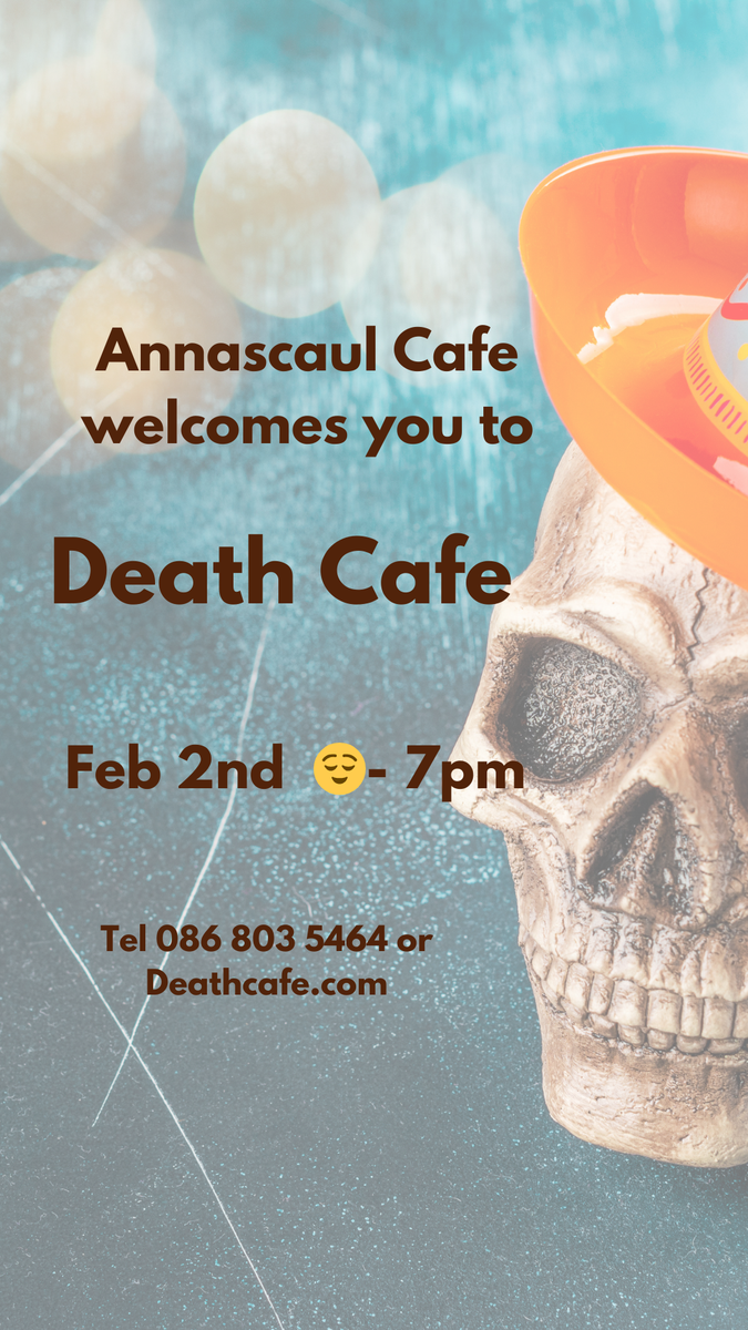 Death Cafe in Kerry - Anascaul