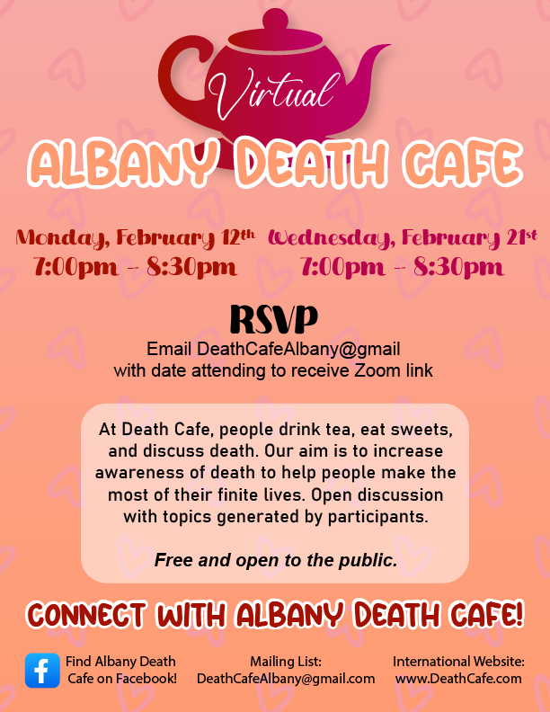  Virtual Death Cafe EST in Feb from Albany NY
