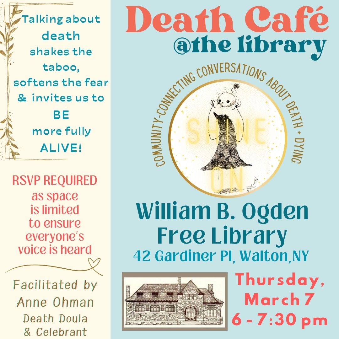 Walton NY Death Cafe @ the Library