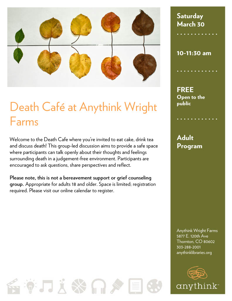Death Cafe at Anythink Wright Farms