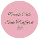 Death Cafe Sale Trafford