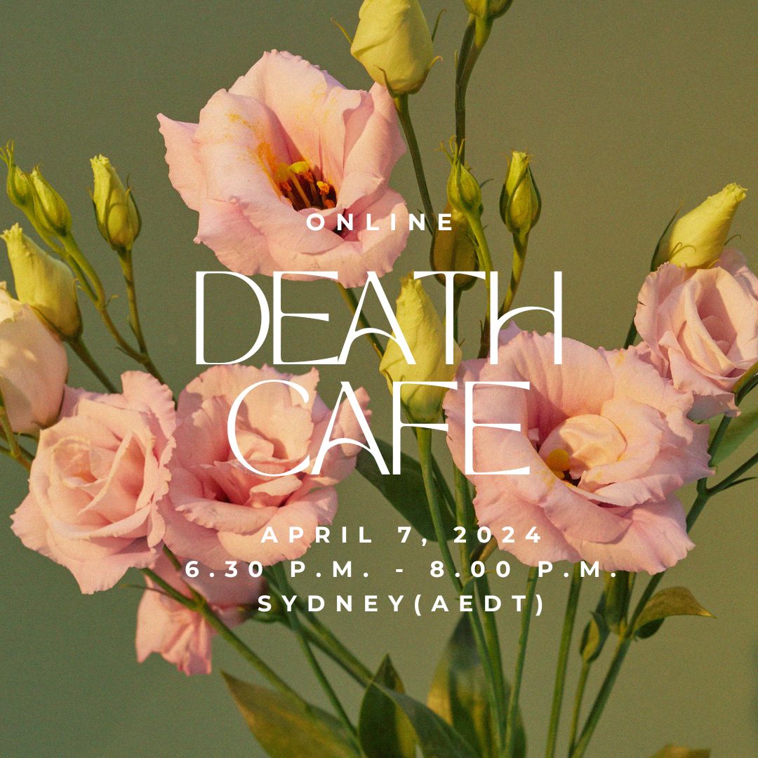 Death Cafe - Sydney (Online)