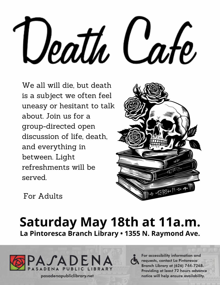 Pasadena Death Cafe @ La Pintoresca Branch Library