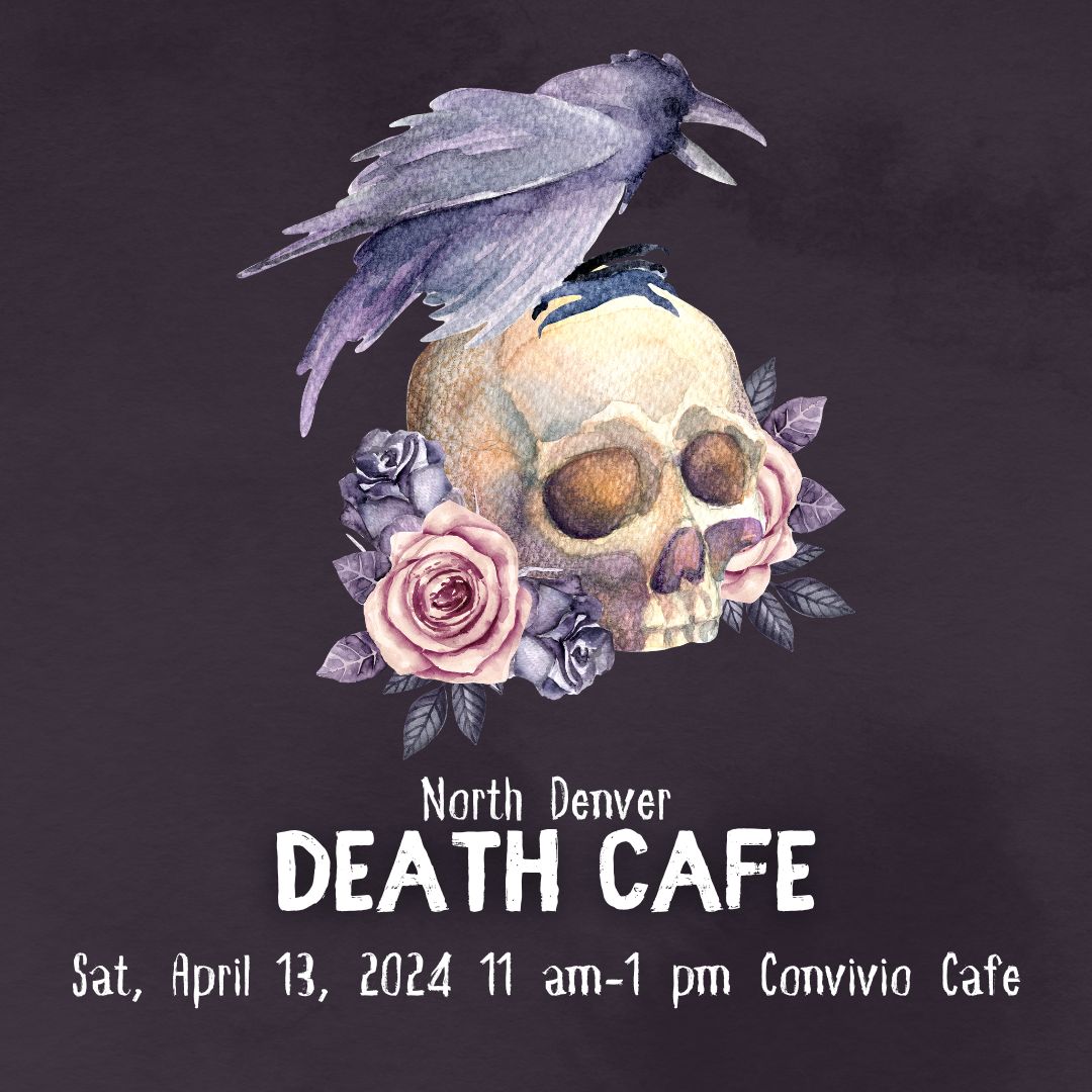North Denver Death Cafe