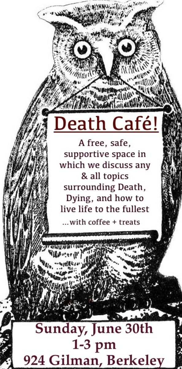 Death Cafe  Berkeley CA