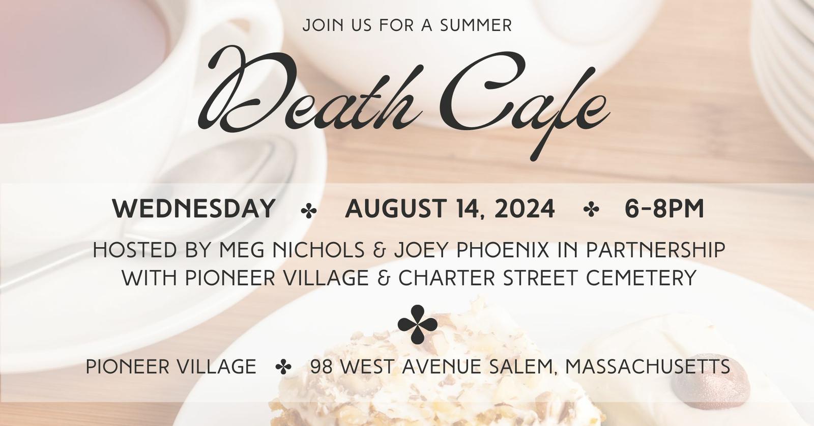 Salem Summer Death Cafe