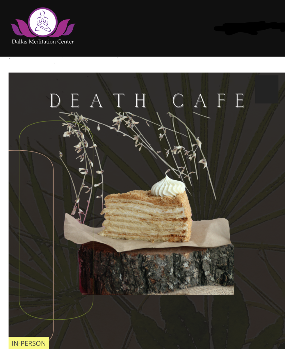 Death Cafe at Dallas Meditation Center