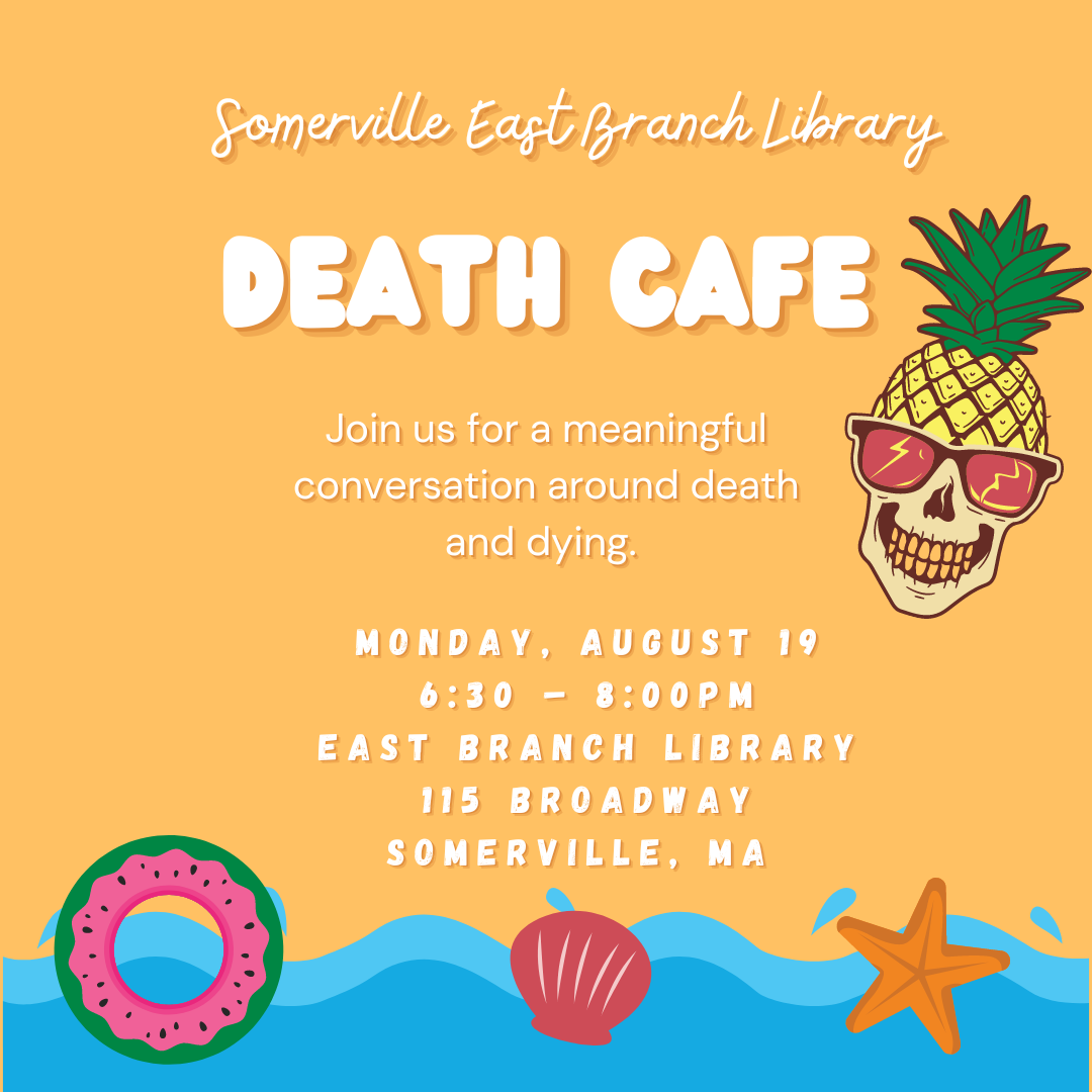 Somerville MA Death Cafe