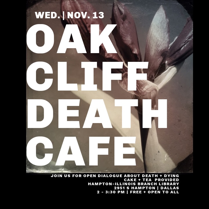 Oak Cliff Death Cafe