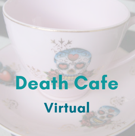 Virtual Death Cafe