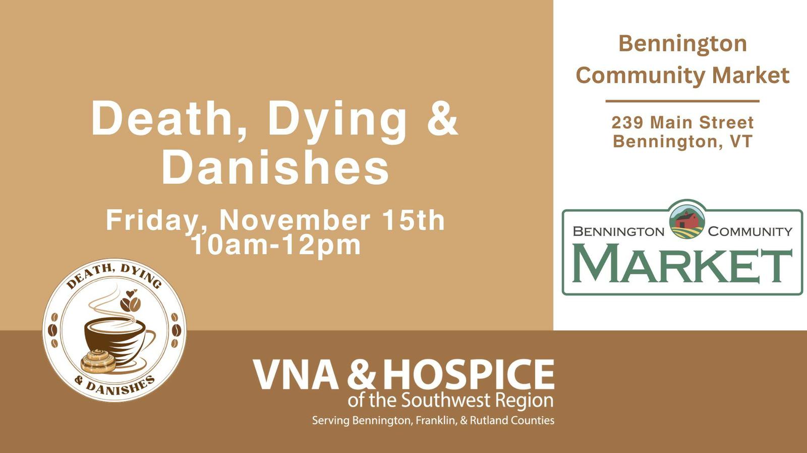 Bennington VT Death Cafe: "Death Dying & Danishes"