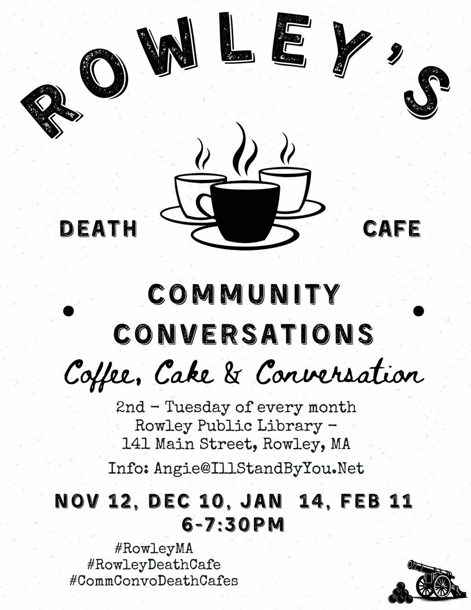 Rowley Community Conversations Death Cafe