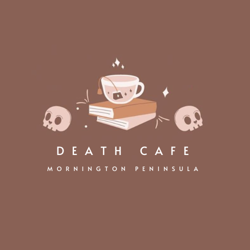 Mornington Peninsula Death Cafe