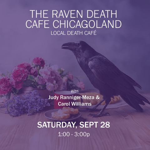 The Raven Death Cafe Chicagoland