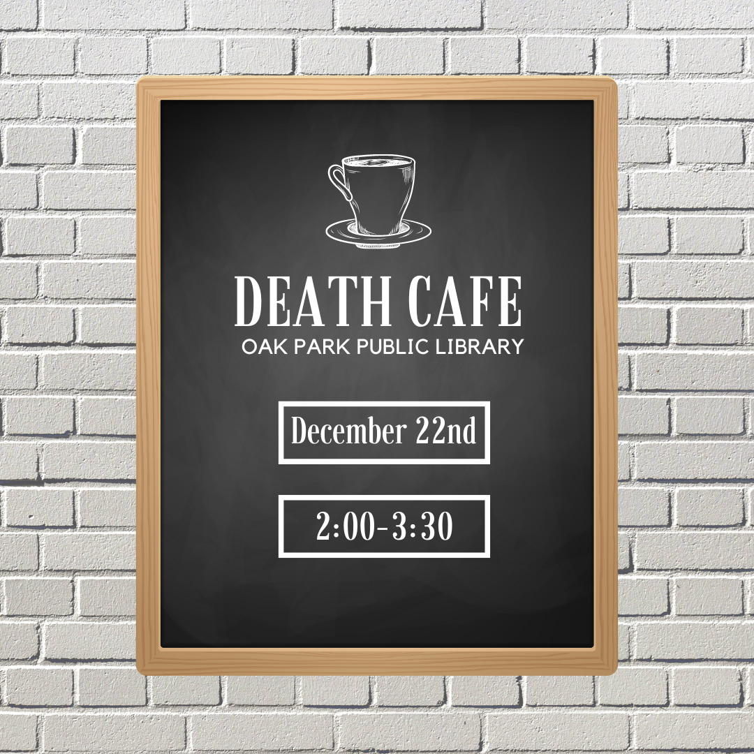  Oak Park Death Cafe