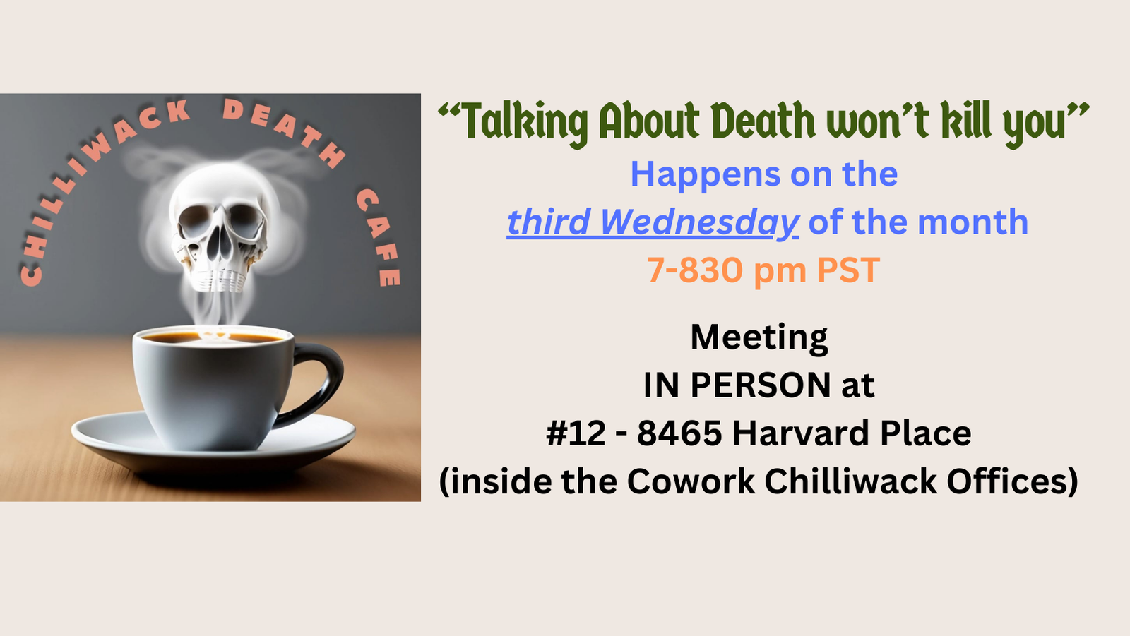 IN PERSON Chilliwack Death Cafe PDT (Pacific)