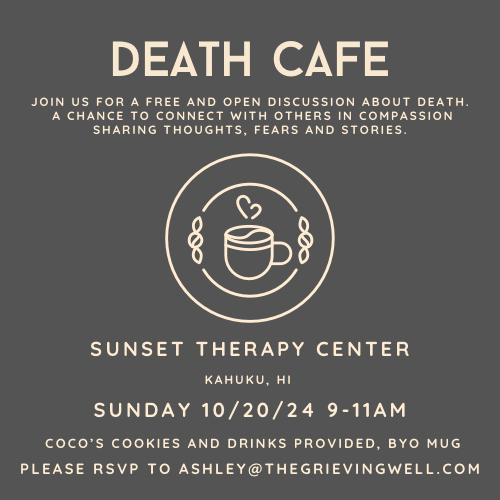 Death Cafe North Shore Oahu