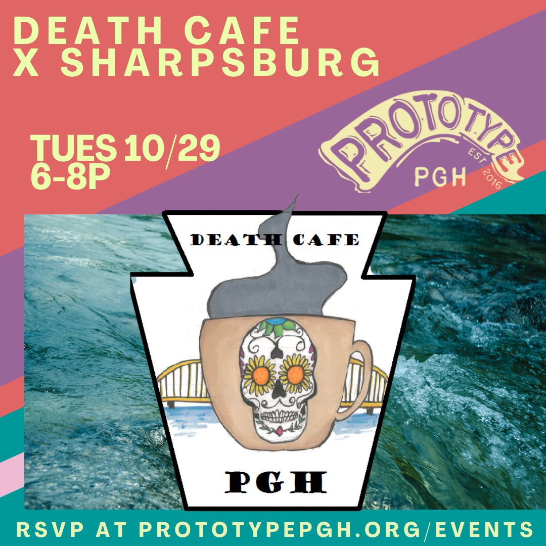 Death Cafe x Sharpsburg