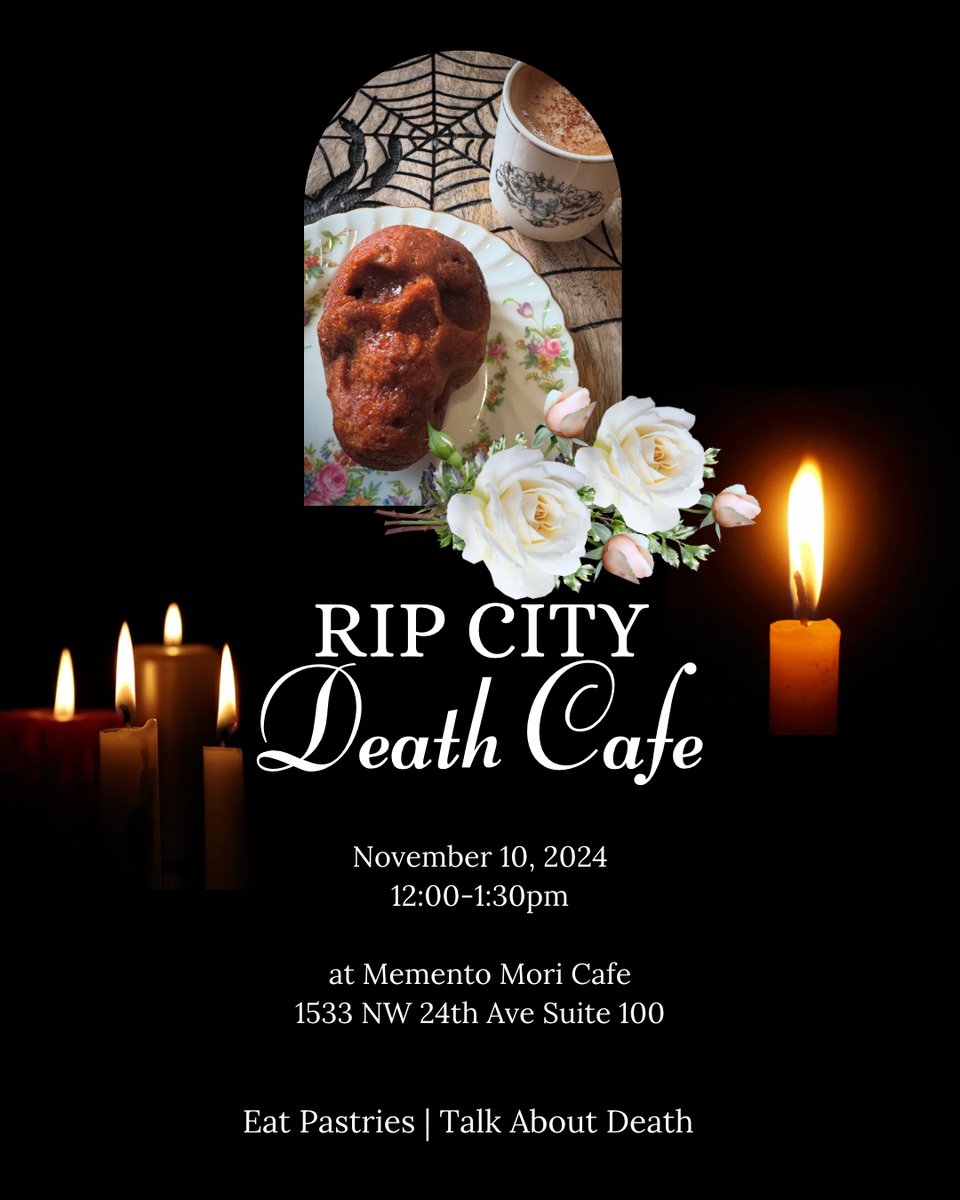 RIP City Portland Death Cafe