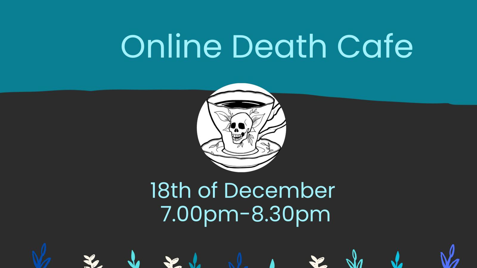 Online Death Cafe UTC