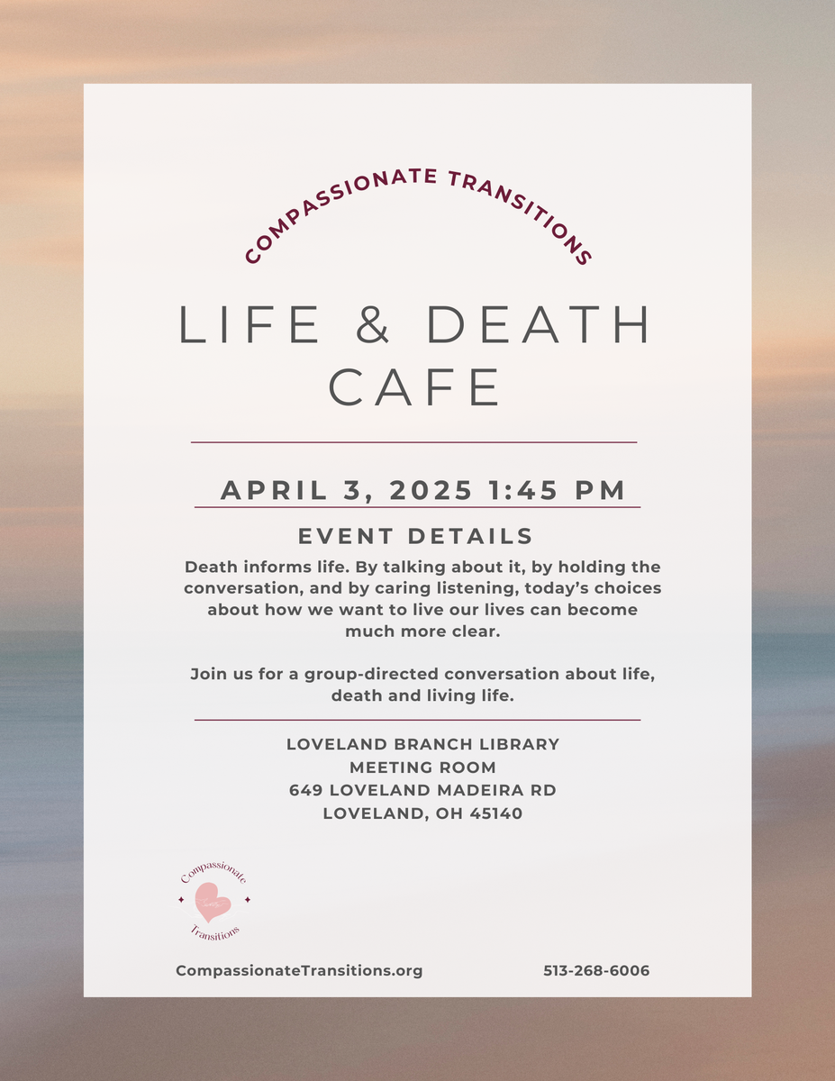 Life & Death Cafe - Loveland, OH