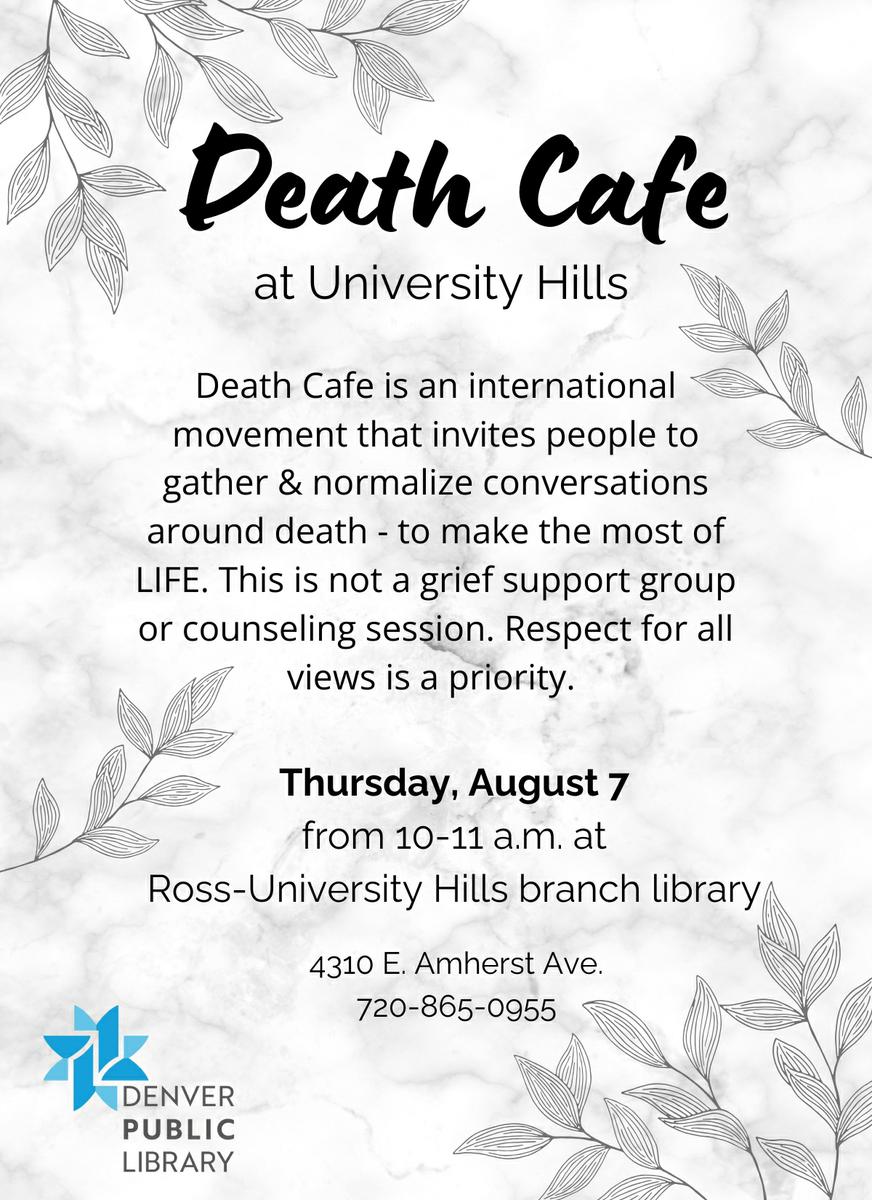 Denver Death Cafe at Ross-University Hills branch library